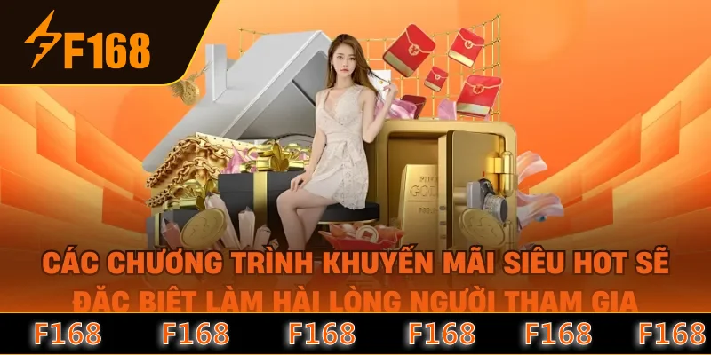 Các chương trình khuyến mãi siêu HOT sẽ đặc biệt làm hài lòng người tham gia