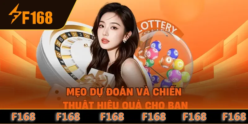 Mẹo dự đoán và chiến thuật hiệu quả cho bạn Mẹo dự đoán và chiến thuật hiệu quả cho bạn
